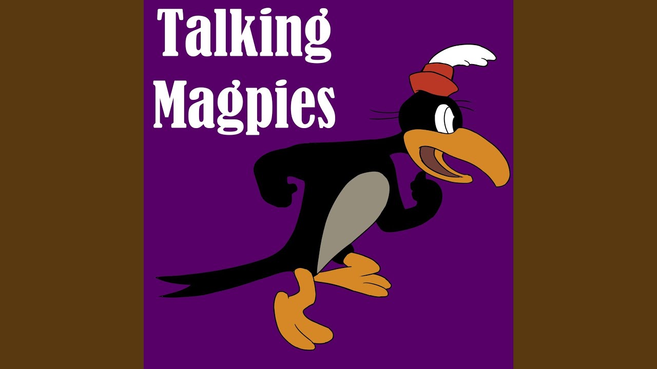 Talking Magpies (GR Mix)