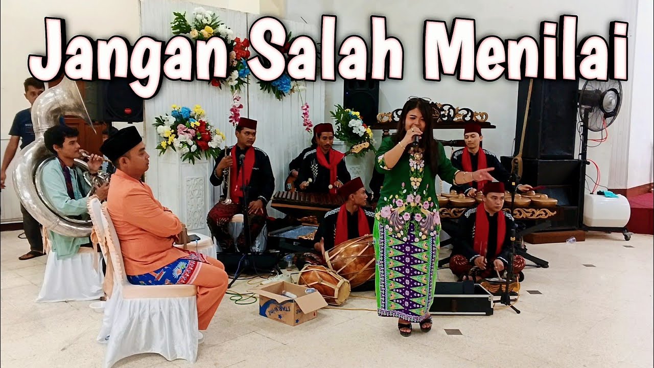 Jangan Salah Menilai - Gambang Kromong Cover