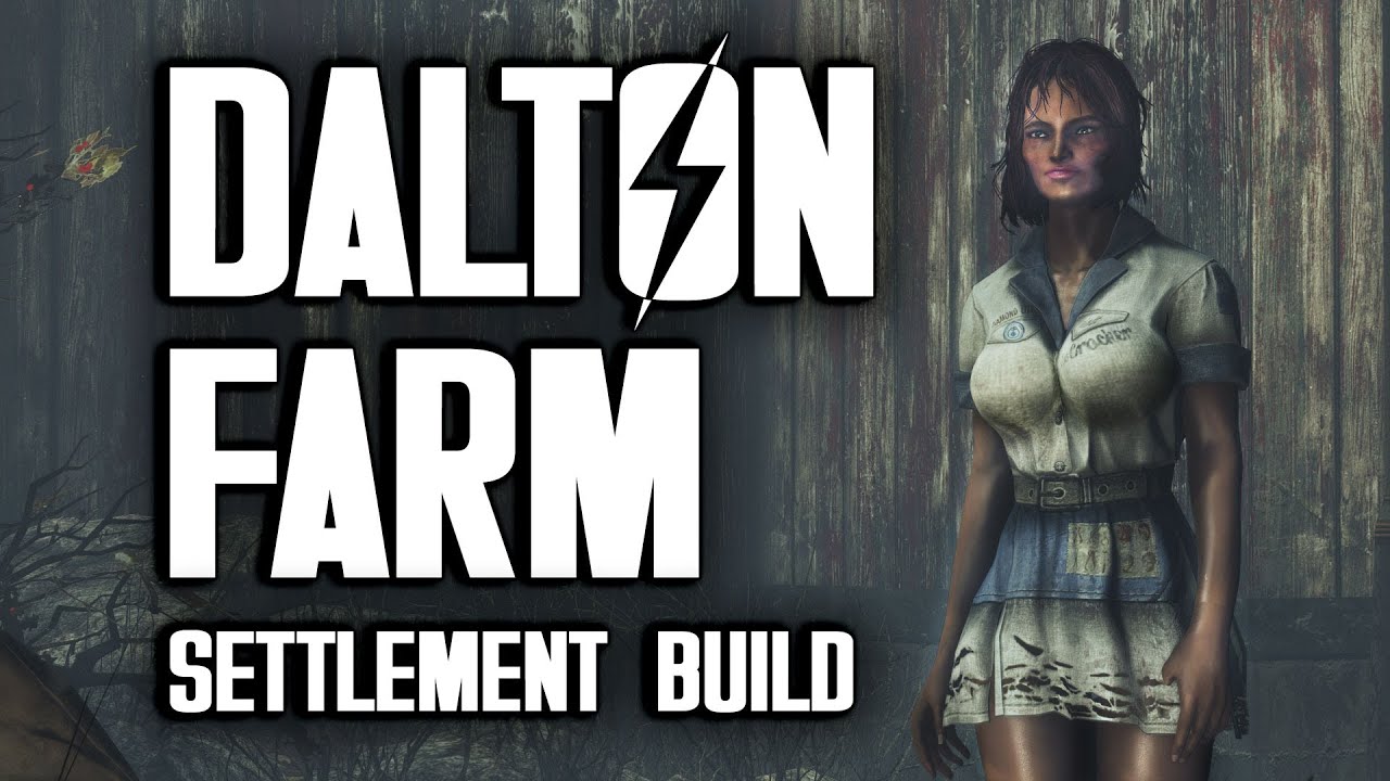 Dalton Farm Far Harbor Settlement - Fallout 4 Efficiency Builds