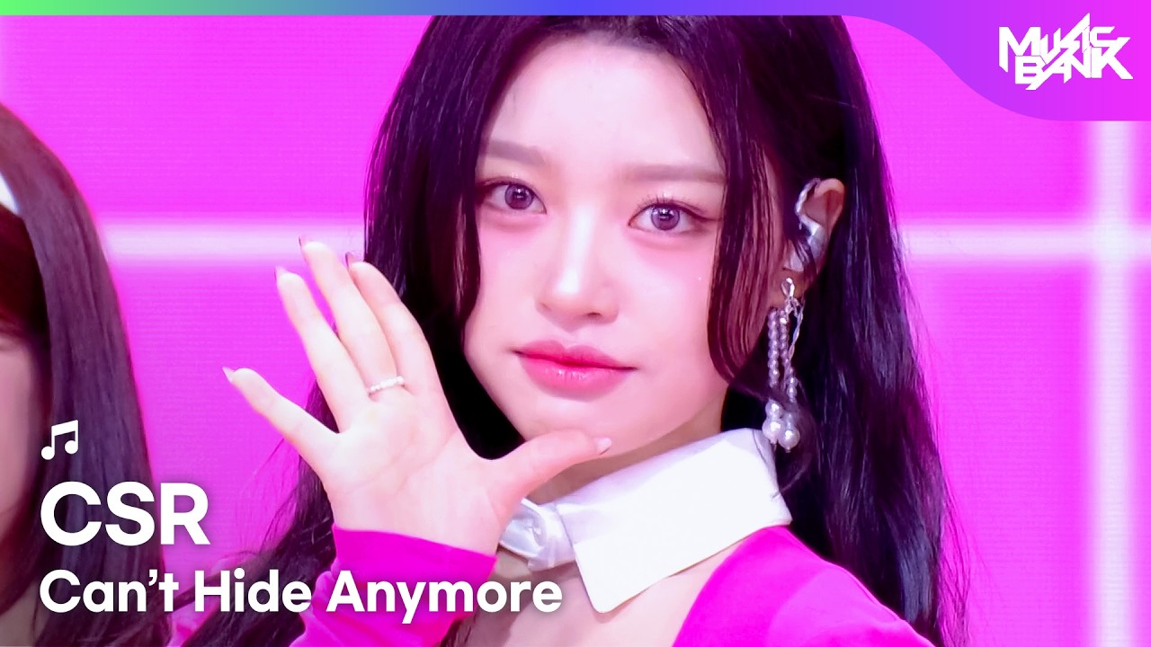 CSR 첫사랑 - Can't Hide Anymore [Music Bank] | KBS WORLD TV 260327