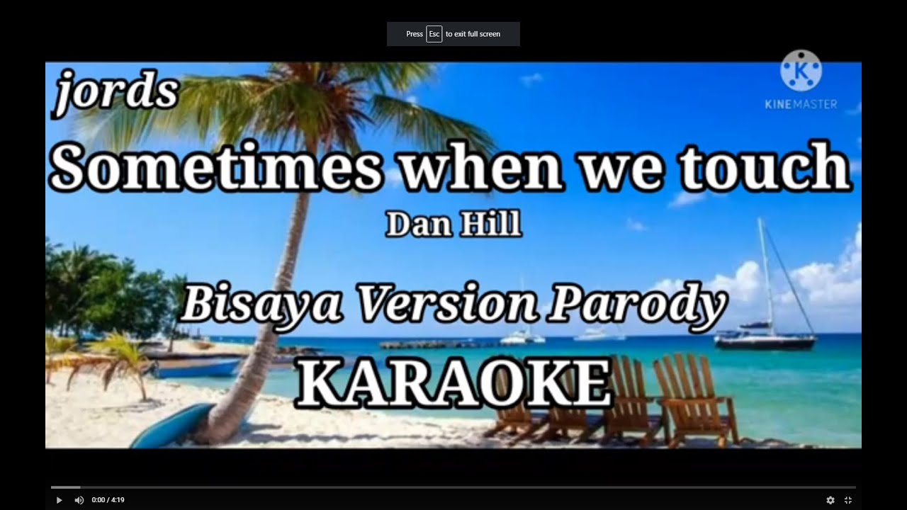 Sometimes when we touch - Bisaya version Parody Karaoke