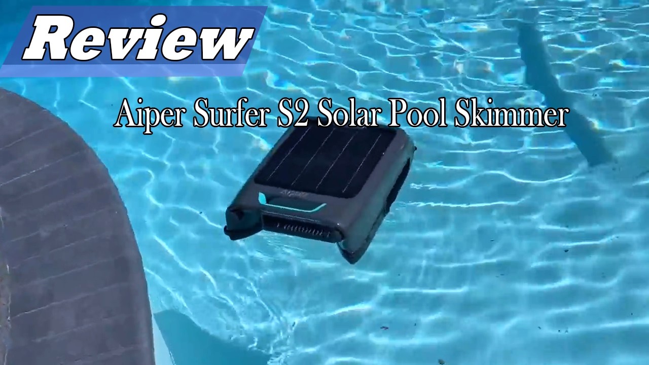 Aiper Surfer S2 Solar Pool Skimmer Review | The Best Skimmer? Or NOT? Watch Before Buying Surfer 2!