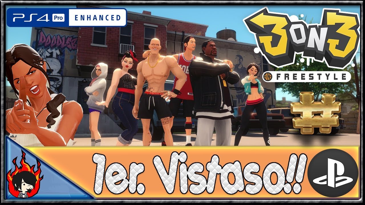 🏀3on3 Freestyle🏀 1er. Vistaso!!🤾‍♂️ Ps4 /Gameplay Español / HD