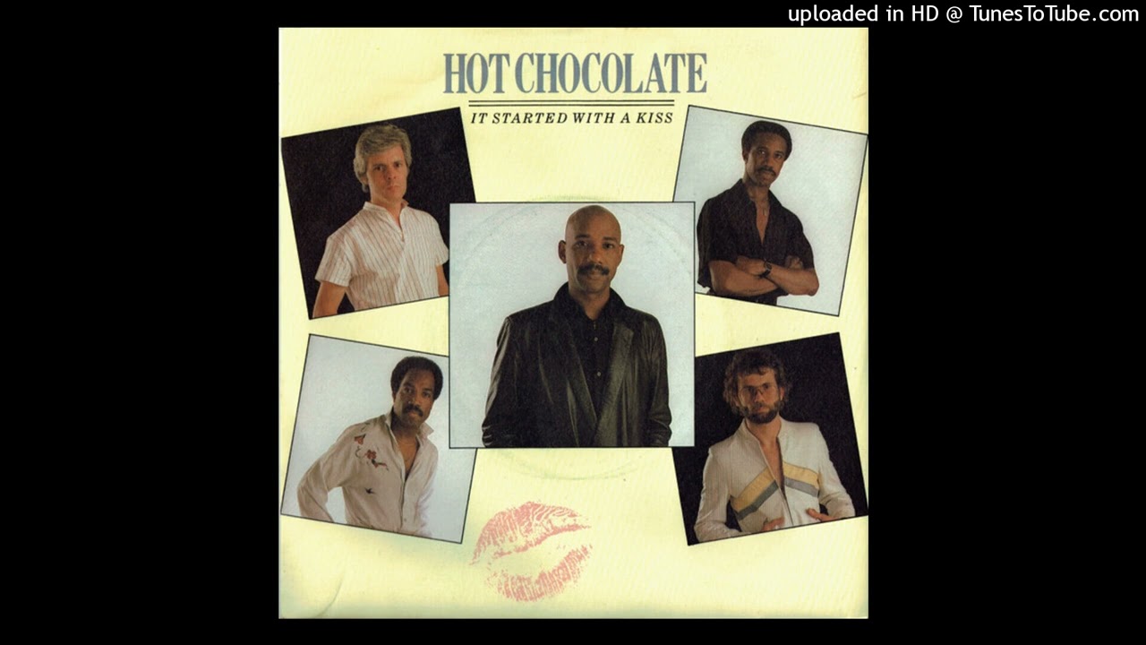 Hot Chocolate - It Started With A Kiss (1982) [magnums extended mix]