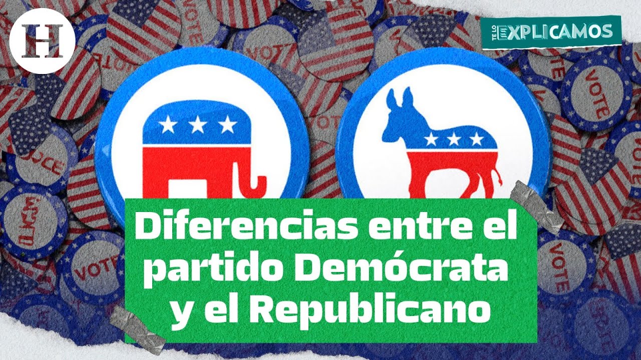 &iexcl;Dem&oacute;cratas vs Republicanos! Cu&aacute;les son las diferencias de los partidos de EU | Te lo explicamos