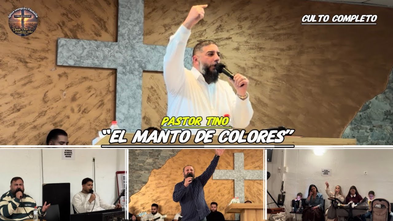 “El manto de colores” - Pastor Tino || Templo de Terrassa Oficial