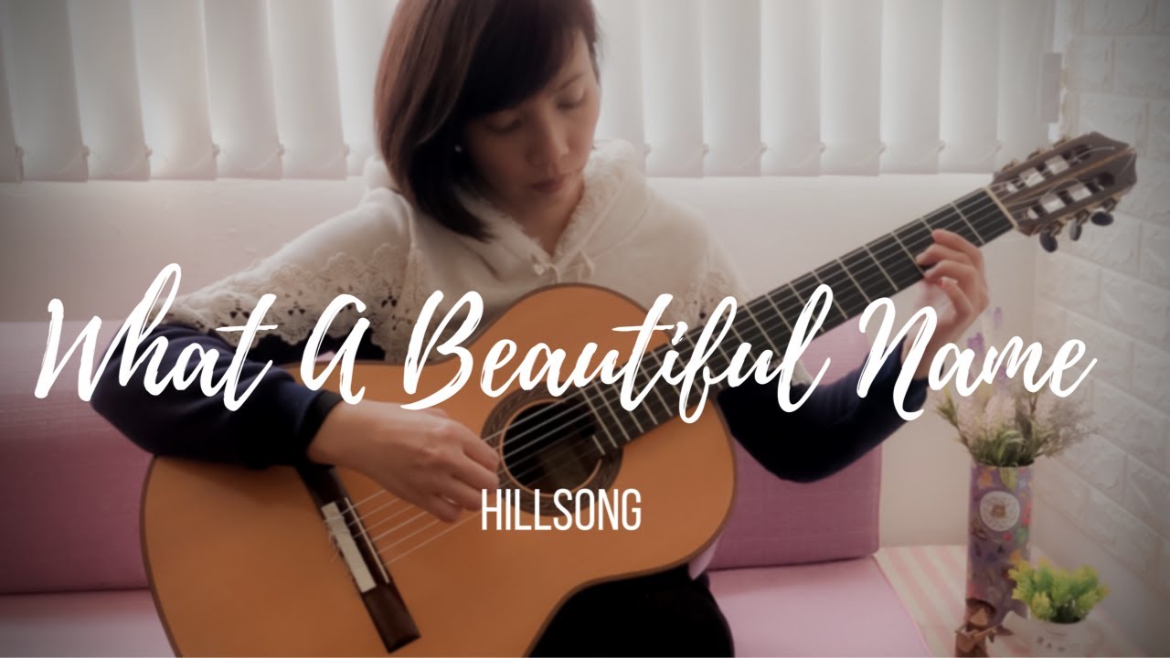 What A Beautiful Name (Hillsong Worship)- classical guitar instrumental cover(fingerstyle)with Lyric