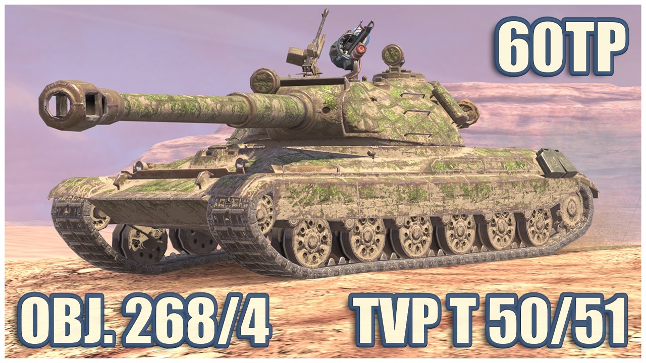 60TP, Object 268/4 & TVP T 50/51 &bull; WoT Blitz Gameplay