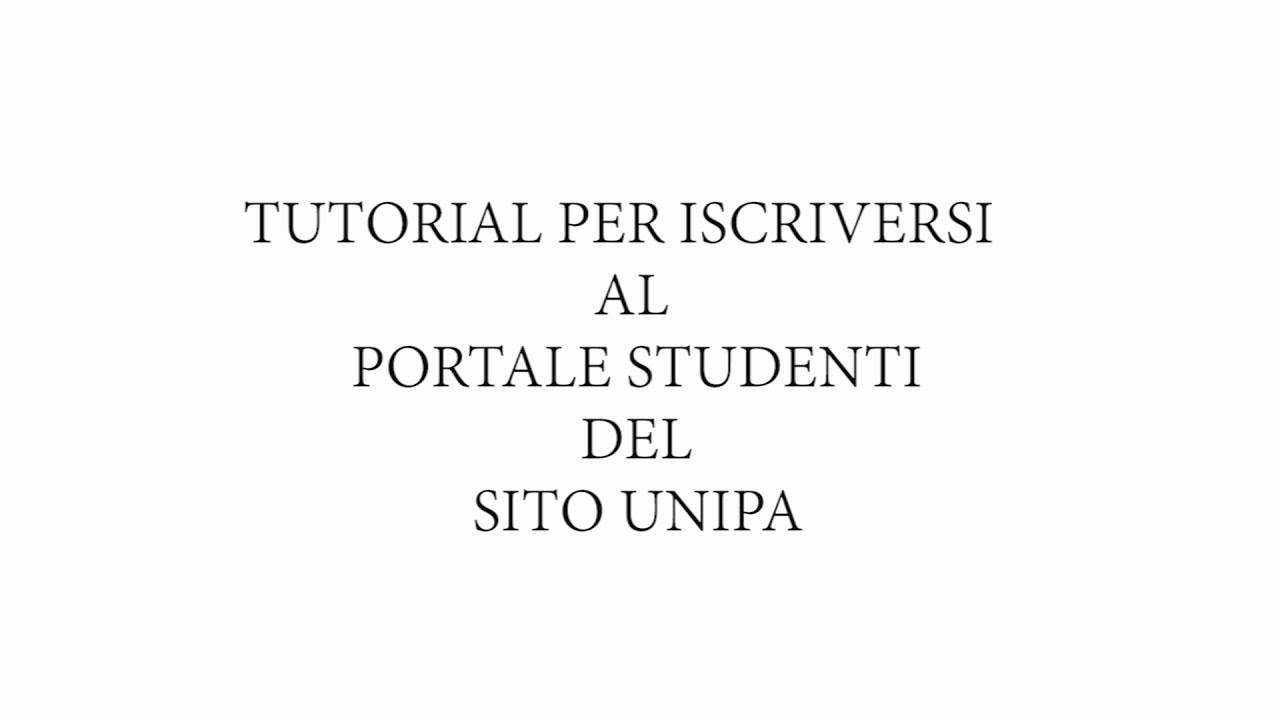 Tutorial per iscriversi al portale studenti UNIPA
