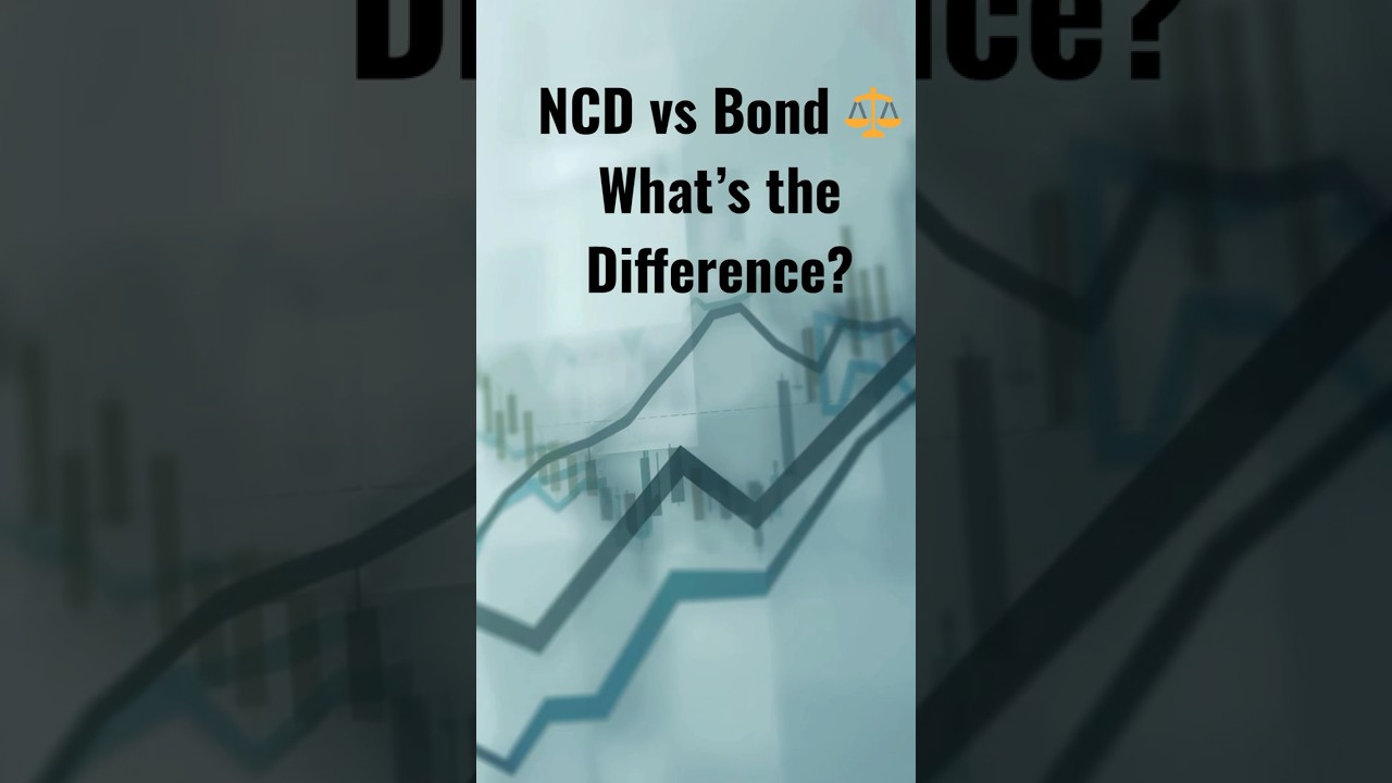 NCD vs Bond ⚖️ | Key Difference Explained