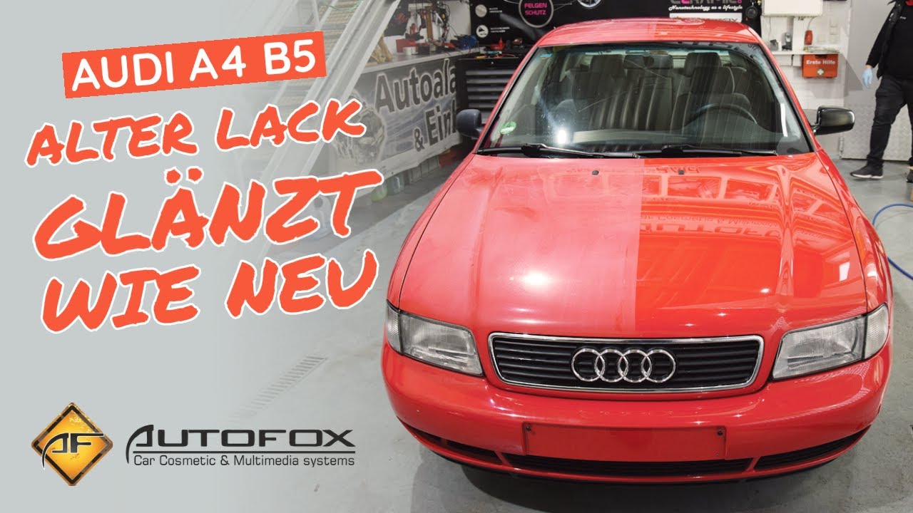 Alter Lack glänzt wie neu! - Audi A4 B5 Aufbereitung