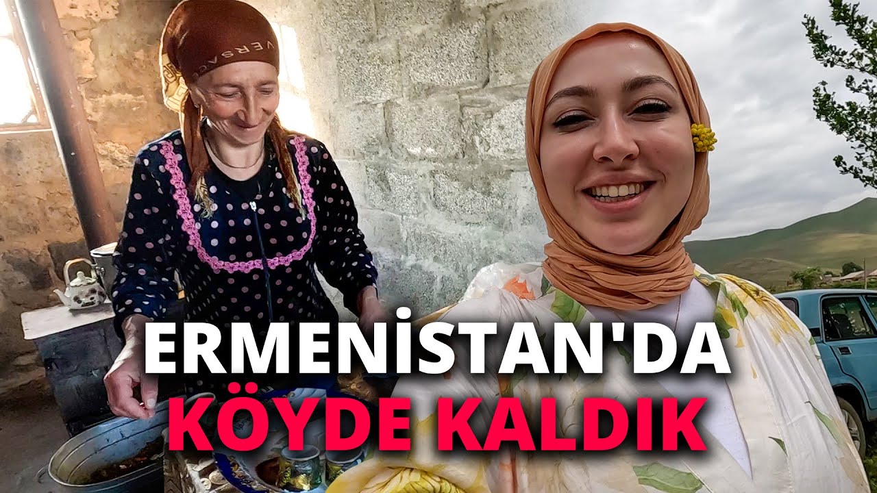 🇦🇲 ERMENİSTAN'DA YAŞADIĞIM EN GÜZEL TECRÜBE /313
