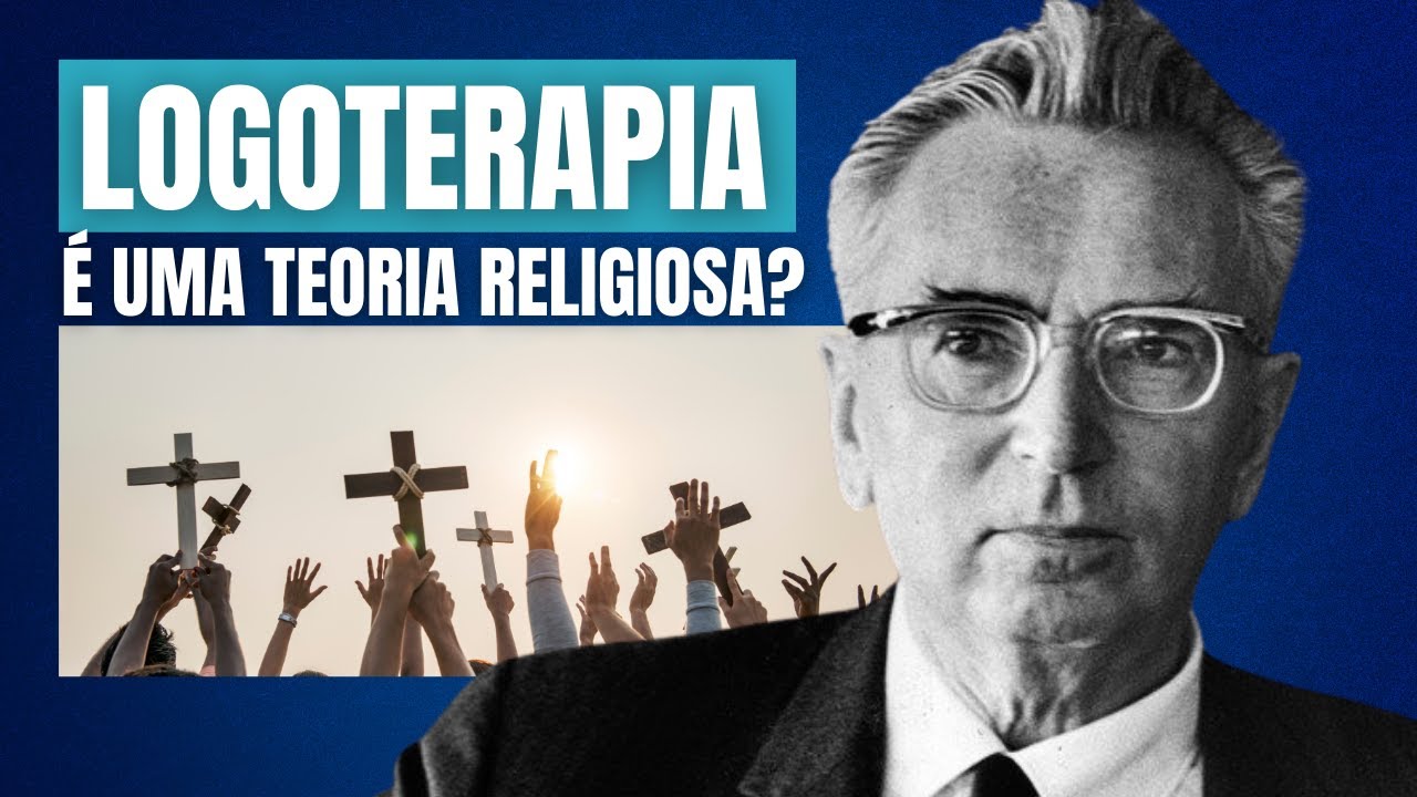 A Logoterapia é uma teoria religiosa?