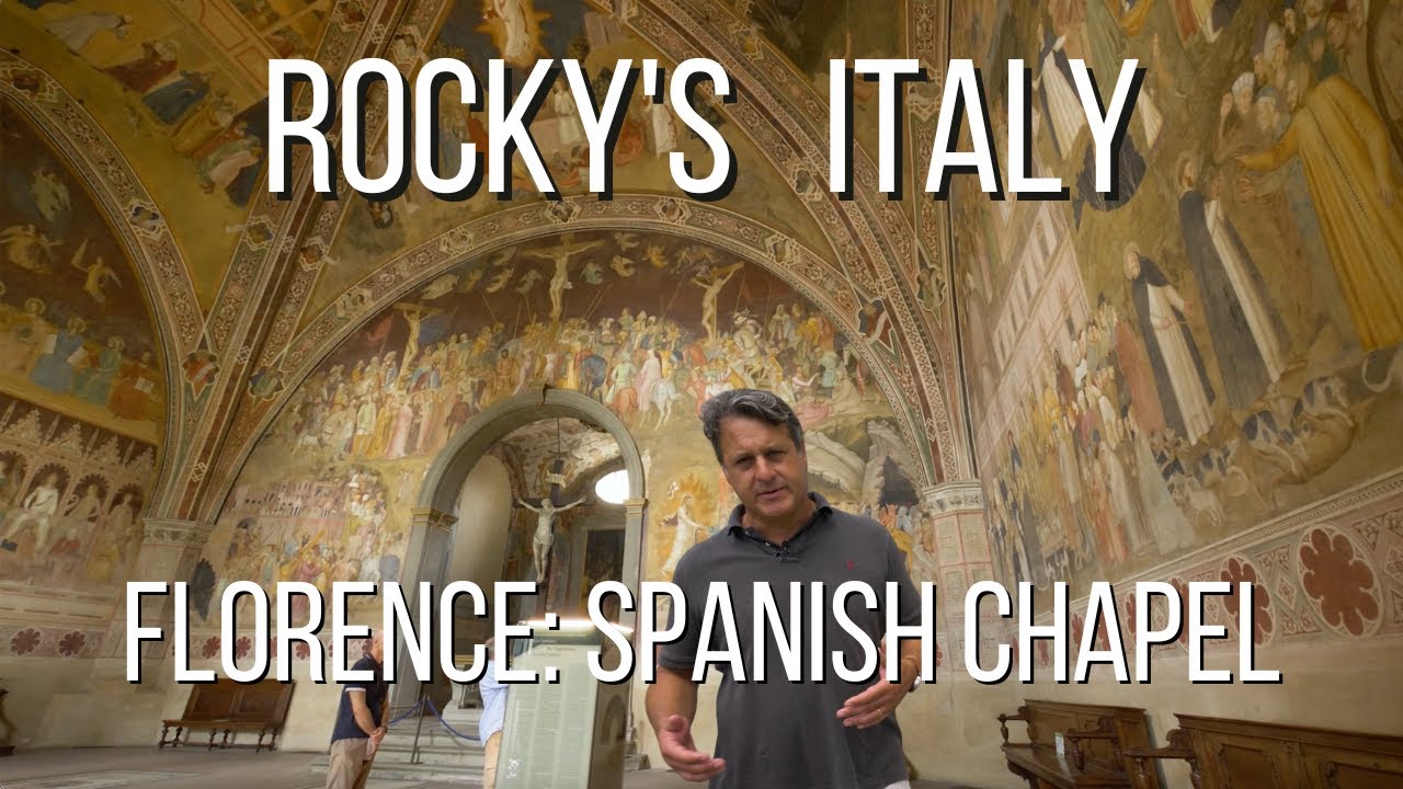 ROCKY'S ITALY: Florence - Spanish Chapel