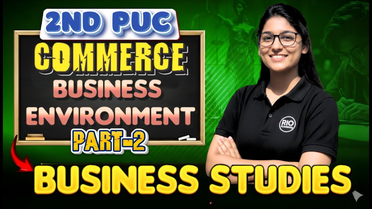 2nd PUC  Business Studies |  Business Environment part-2 | Exams 2026