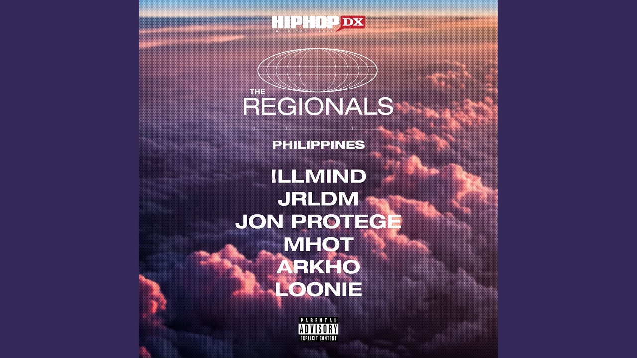 The Regionals: Philippines (feat. Jrldm, Jon Protege, Arkho, Mhot & Loonie)