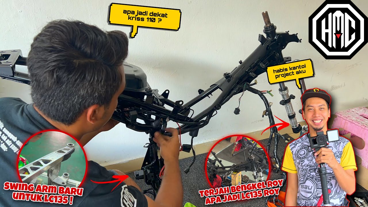 TERJAH Bengkel ROY apa jadi LC135 ROY 🤩| PROJECT KRISS 110 ? 😭| SWING ARM untuk LC135 ! 🔥