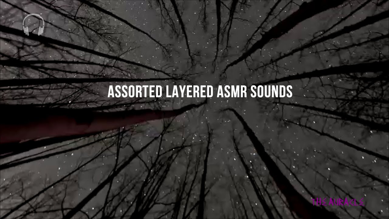 Assorted Layered [ASMR] ★ Mouth sounds ★ [brushing] [unintelligible whispers]