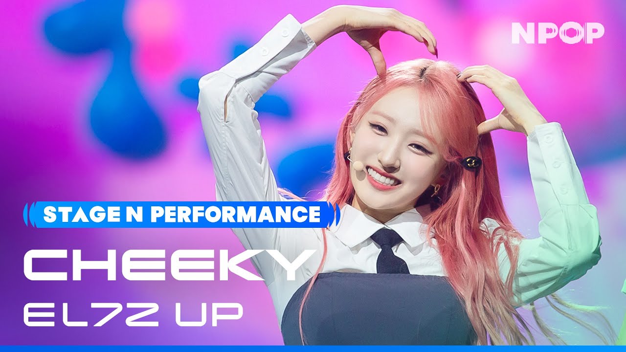 (4K) EL7Z UP 'CHEEKY' Ι NPOP EP.05 231004