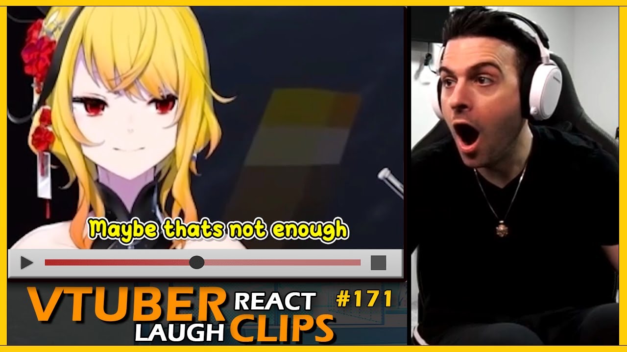 РЕАГИРУЙТЕ и СМЕЙТЕСЬ над клипами VTUBER, которые ВЫ отправляете #171