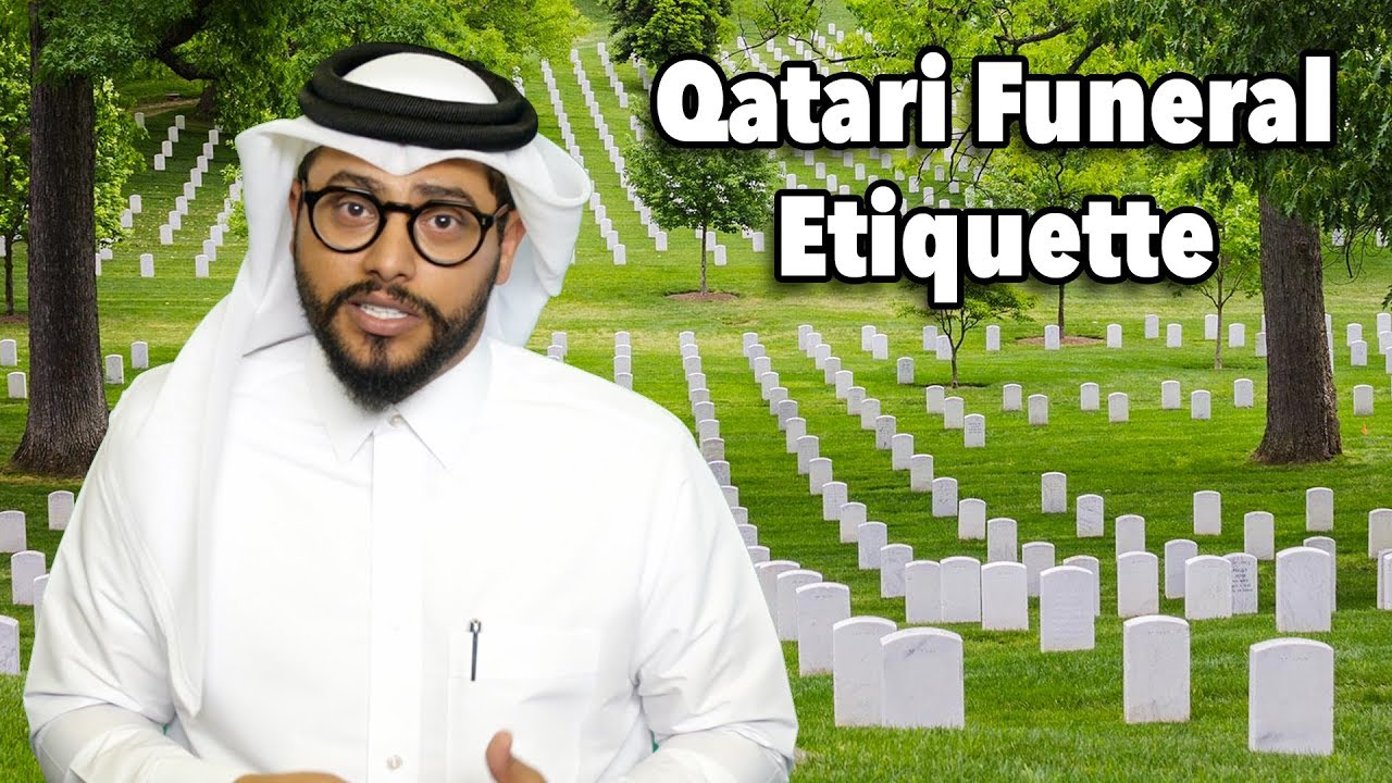 #QTip: All you need to know when attending a Qatari funeral