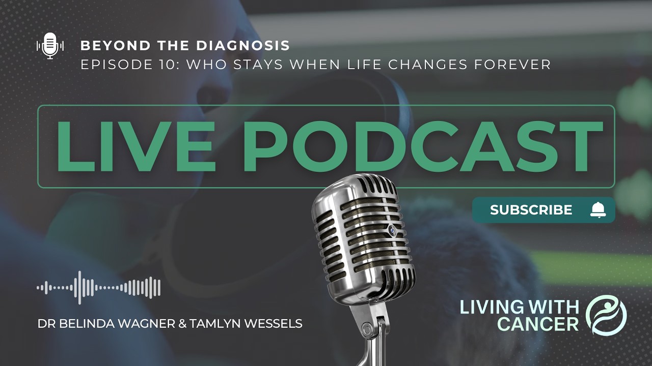 Beyond the Diagnosis Episode 10 - Who stays when life changes forever? - Tamlyn Wessels
