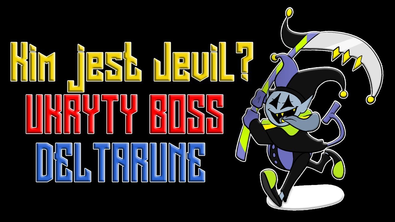 KIM JEST JEVIL? - UKRYTY BOSS DELTARUNE!