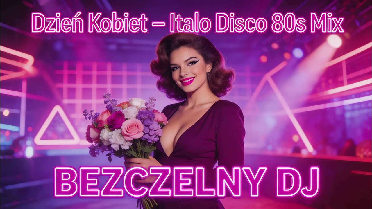 Dzień Kobiet – Italo Disco 80s Mix
