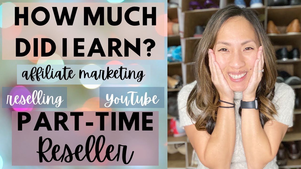 I Made HOW MUCH?: Reselling, YouTube, and Affiliate Marketing Earnings in 2020!