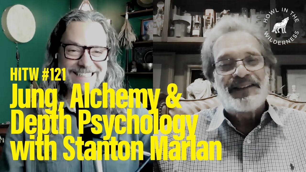 Stanton Marlan | Alchemy & Psychology | HITW121