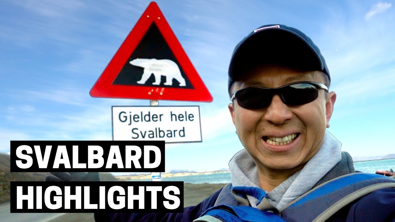 LONGYEARBYEN SVALBARD | Highlights of the Northernmost Town in the World