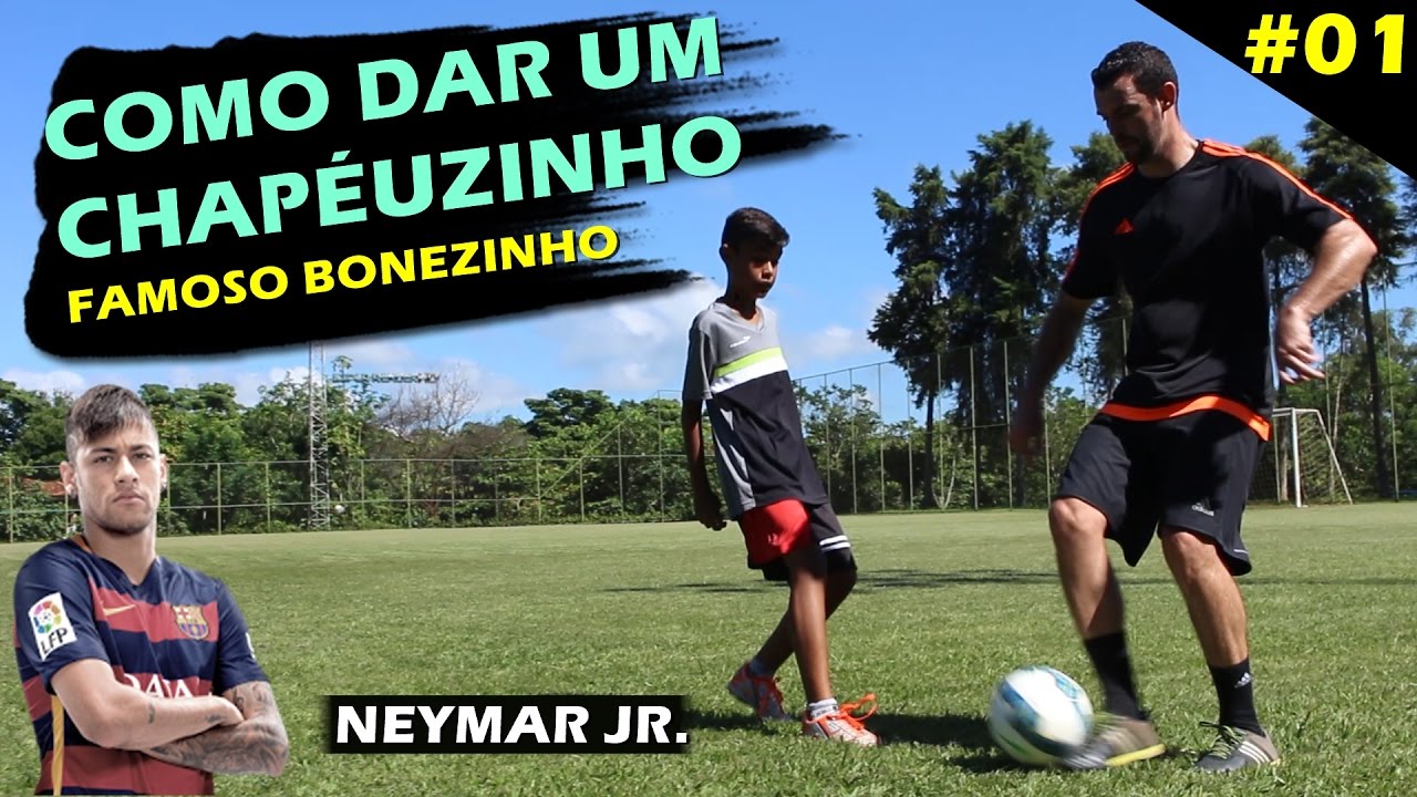 COMO DAR UM CHAPÉU (BONÉZINHO DO NEYMAR) #01