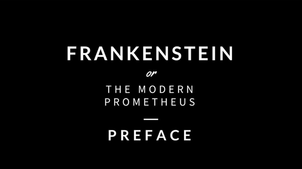 Frankenstein - Preface [Audiobook]