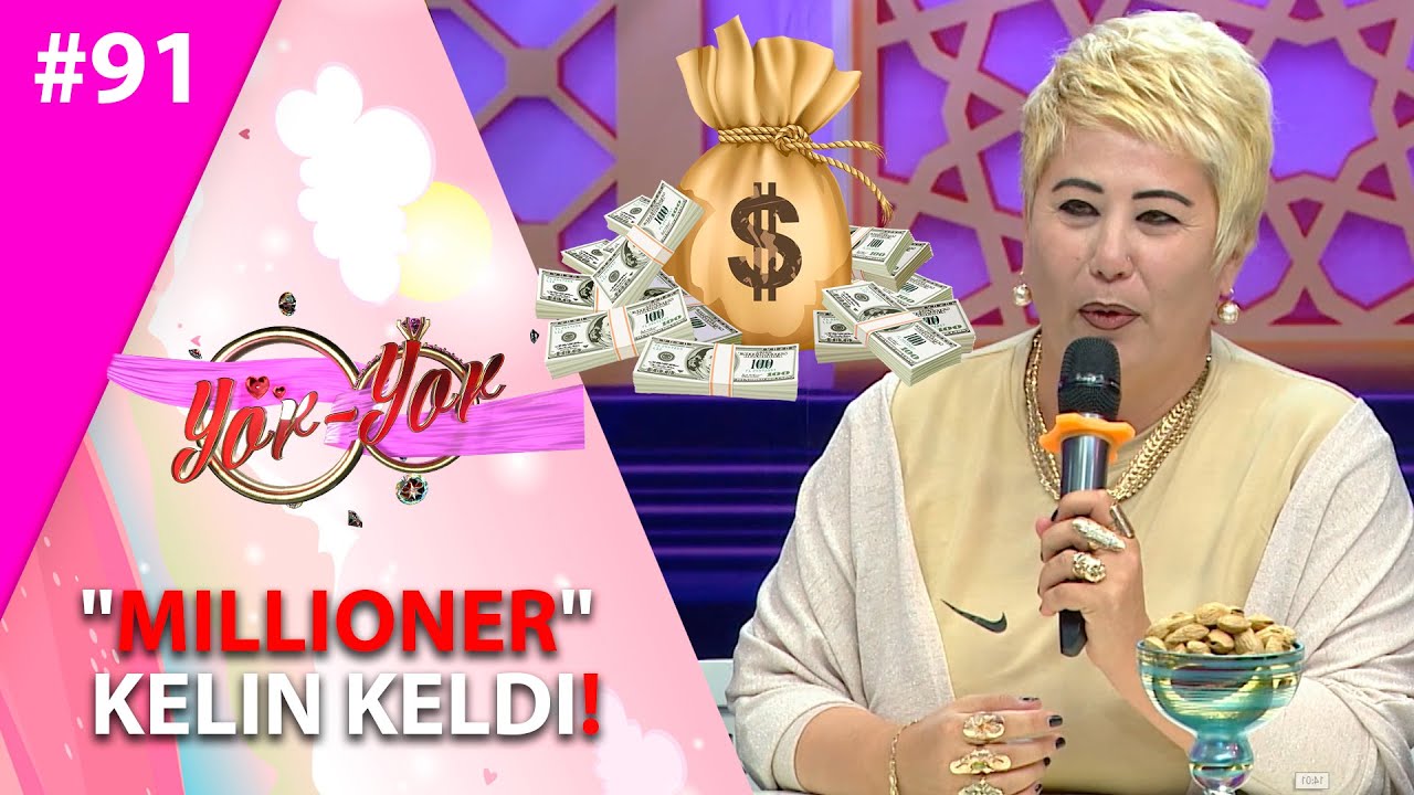 Yor-yor 91-son "MILLIONER" KELIN KELDI!  (13.07.2021)