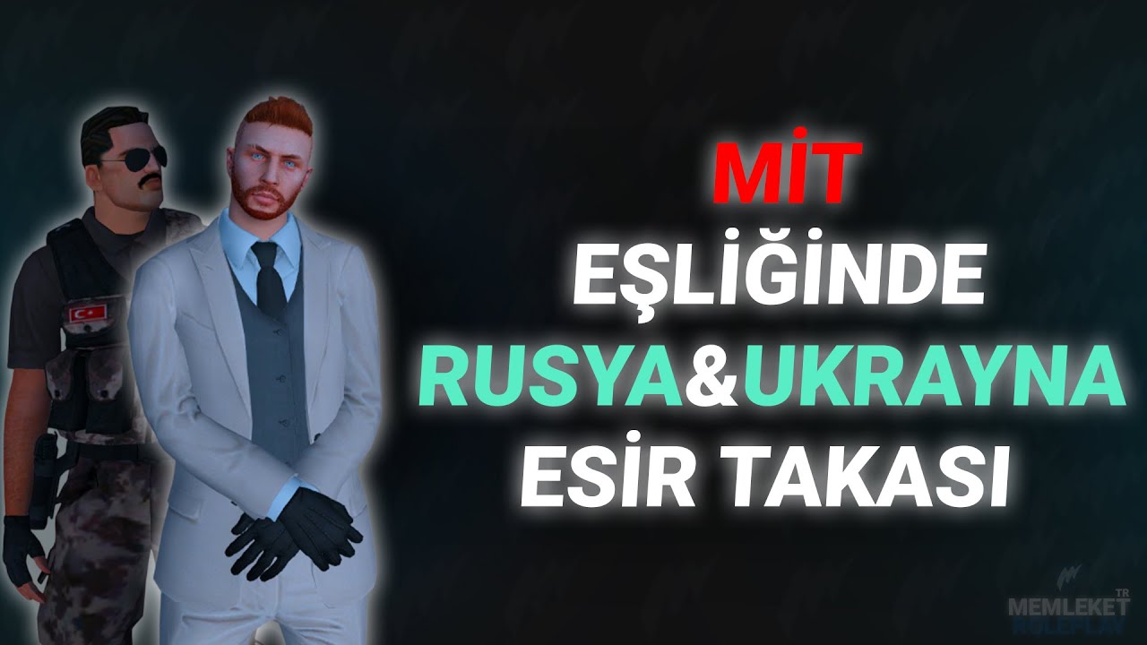 MİT eşliğinde Rusya&Ukrayna Esir Takası! - Memleket Roleplay