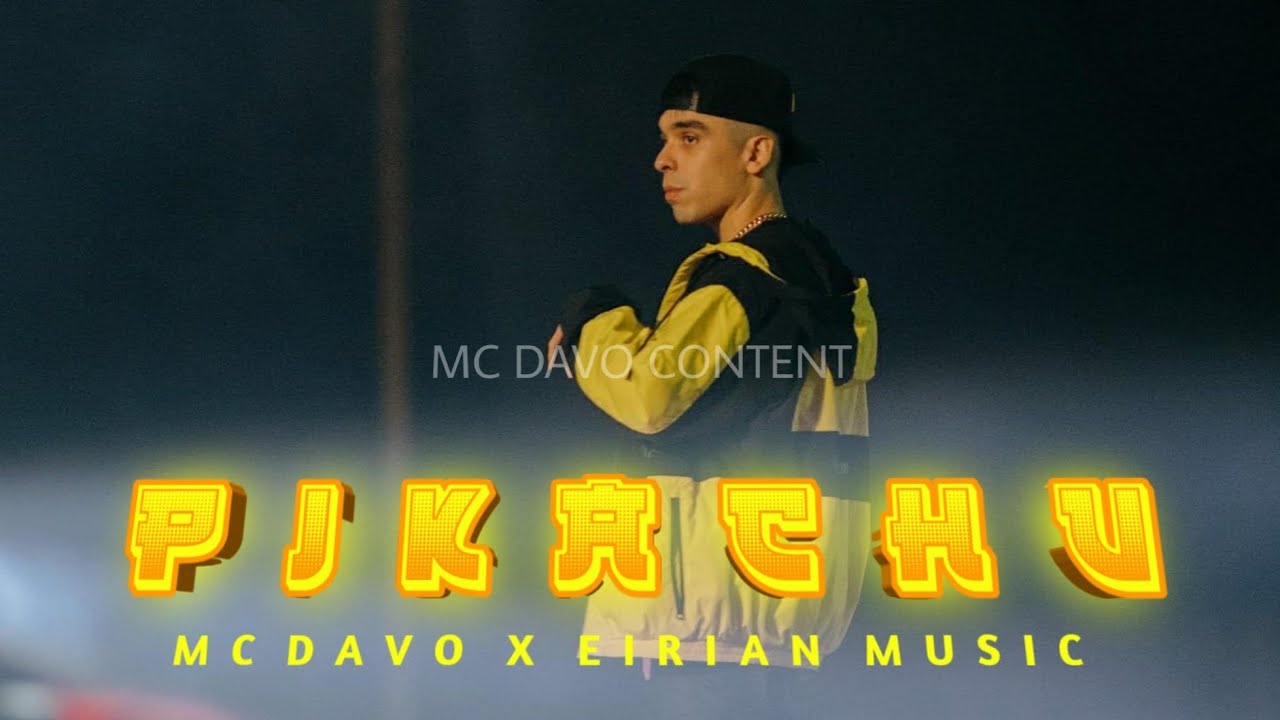 MC Davo - Pikachu (Adelanto Oficial)