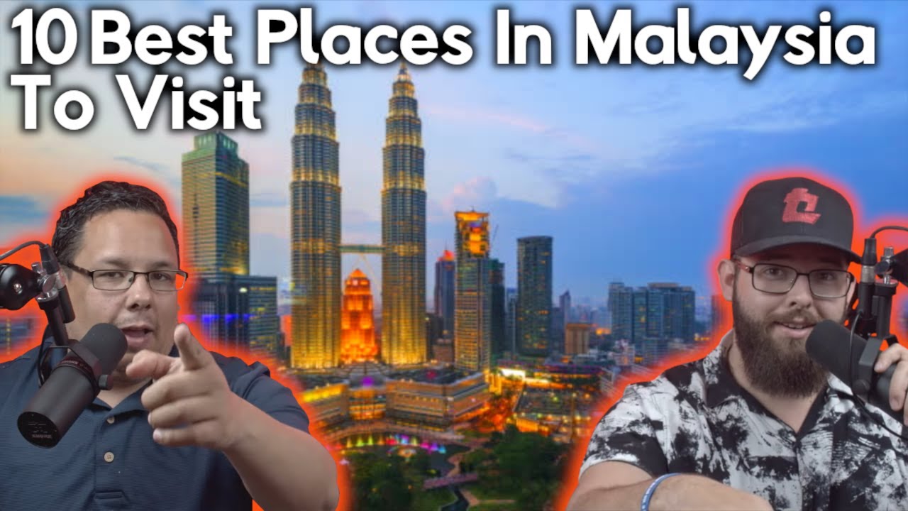 Americans React to the 10 Best Places to Visit in Malaysia - Travel Video