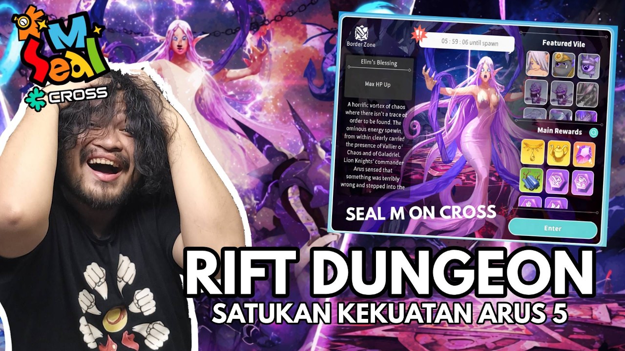 🔴[LIVE] RIFT DUNGEON SATUKAN KEKUATAN | SEAL M ON CROSS