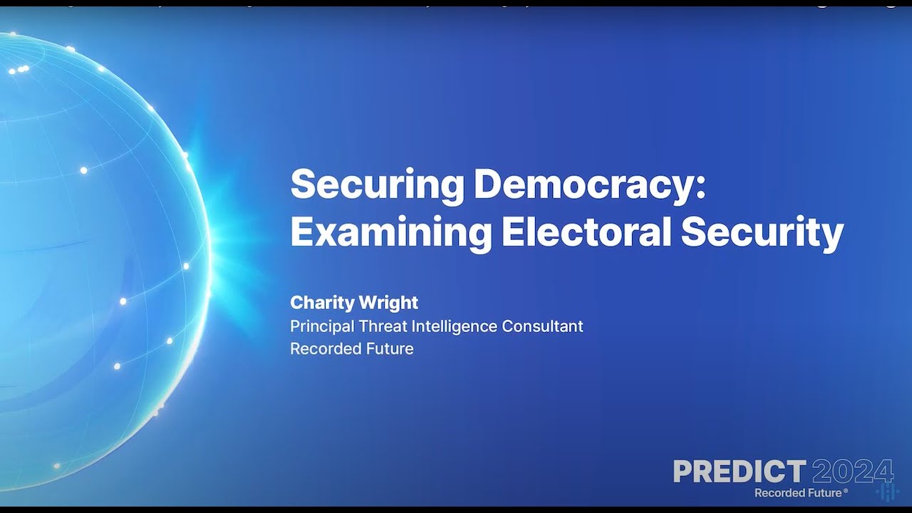 Securing Democracy: Examining 2024 Electoral Security and Integrity | PREDICT 2024