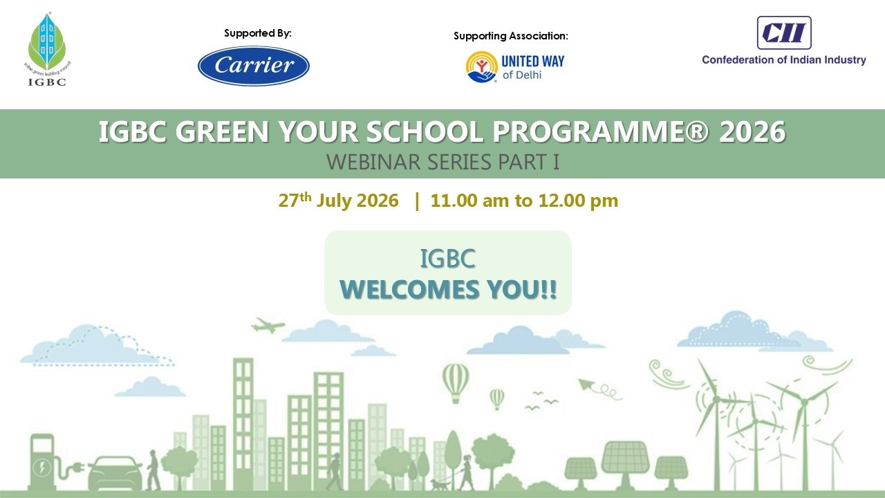 IGBC Green Your School Programme 2026- Webinar Series Part I