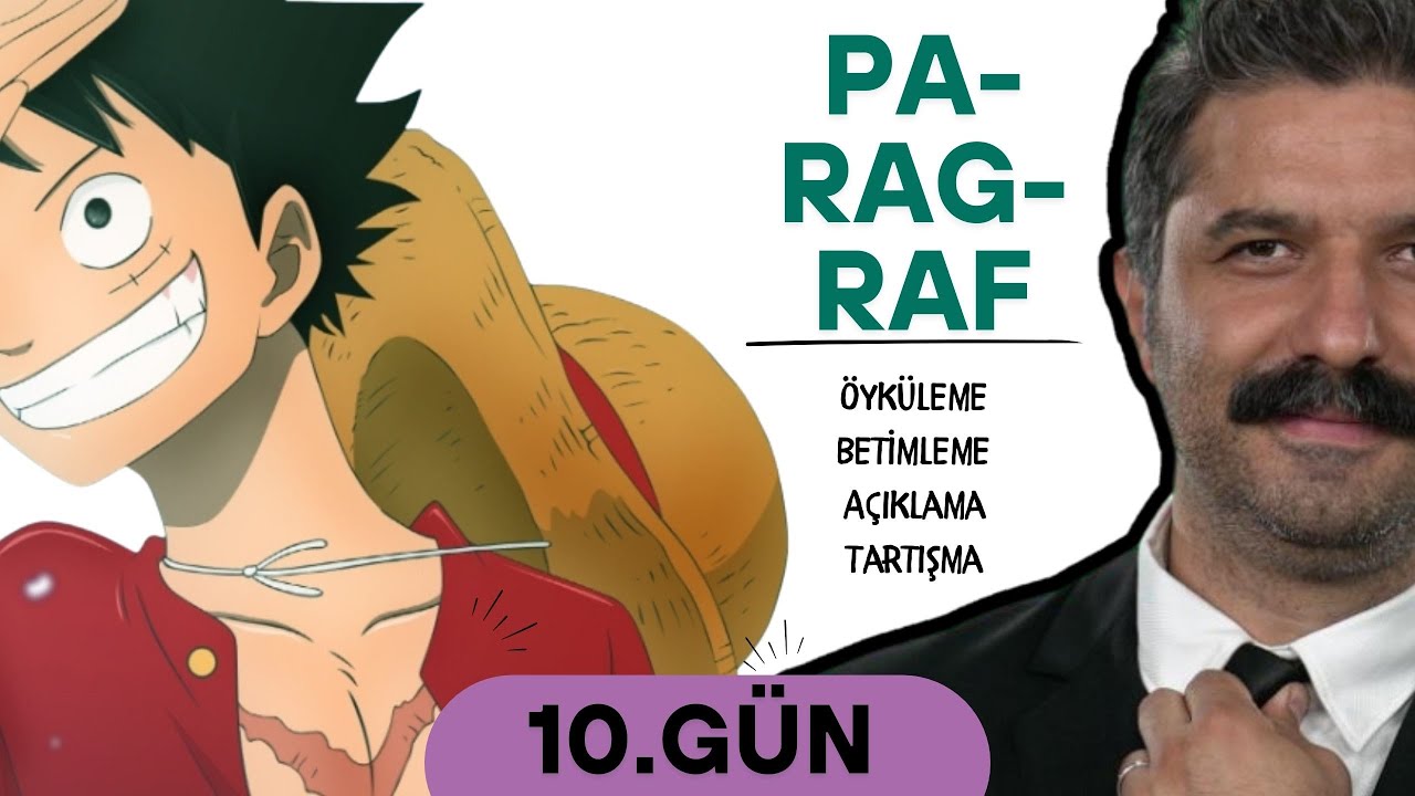 Paragraf | Öyküleme, Betimleme, Açıklama, Tartışma | 10.Gün  LGS Türkçe Kampı