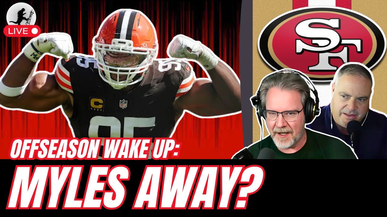 49ers Trade for Myles Garrett? What It Would Mean for SF&rsquo;s Defense - Wake Up w/ Damon & Larry
