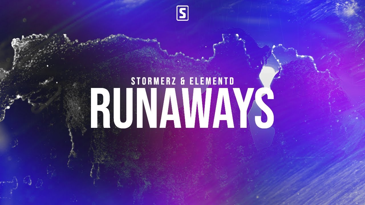 Stormerz & ElementD - Runaways (Official Videoclip)