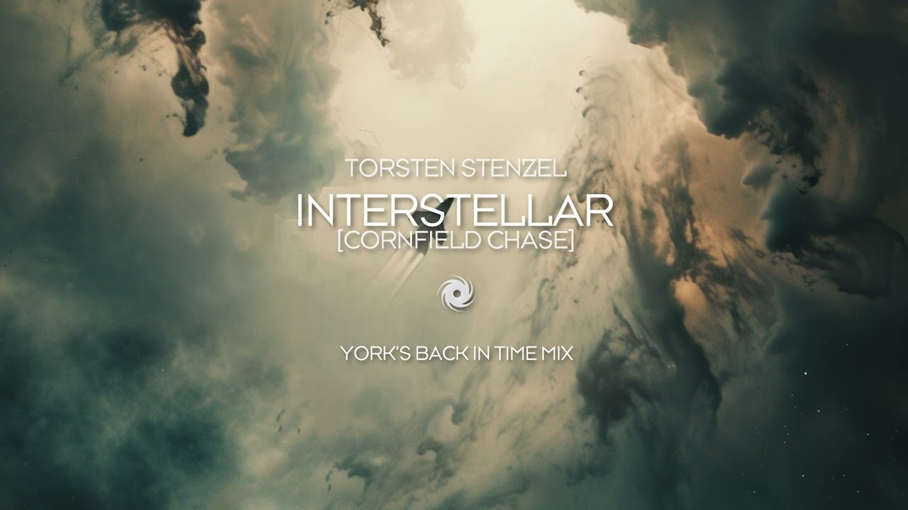 Torsten Stenzel - Interstellar Cornfield Chase (York's Back In Time Mix)