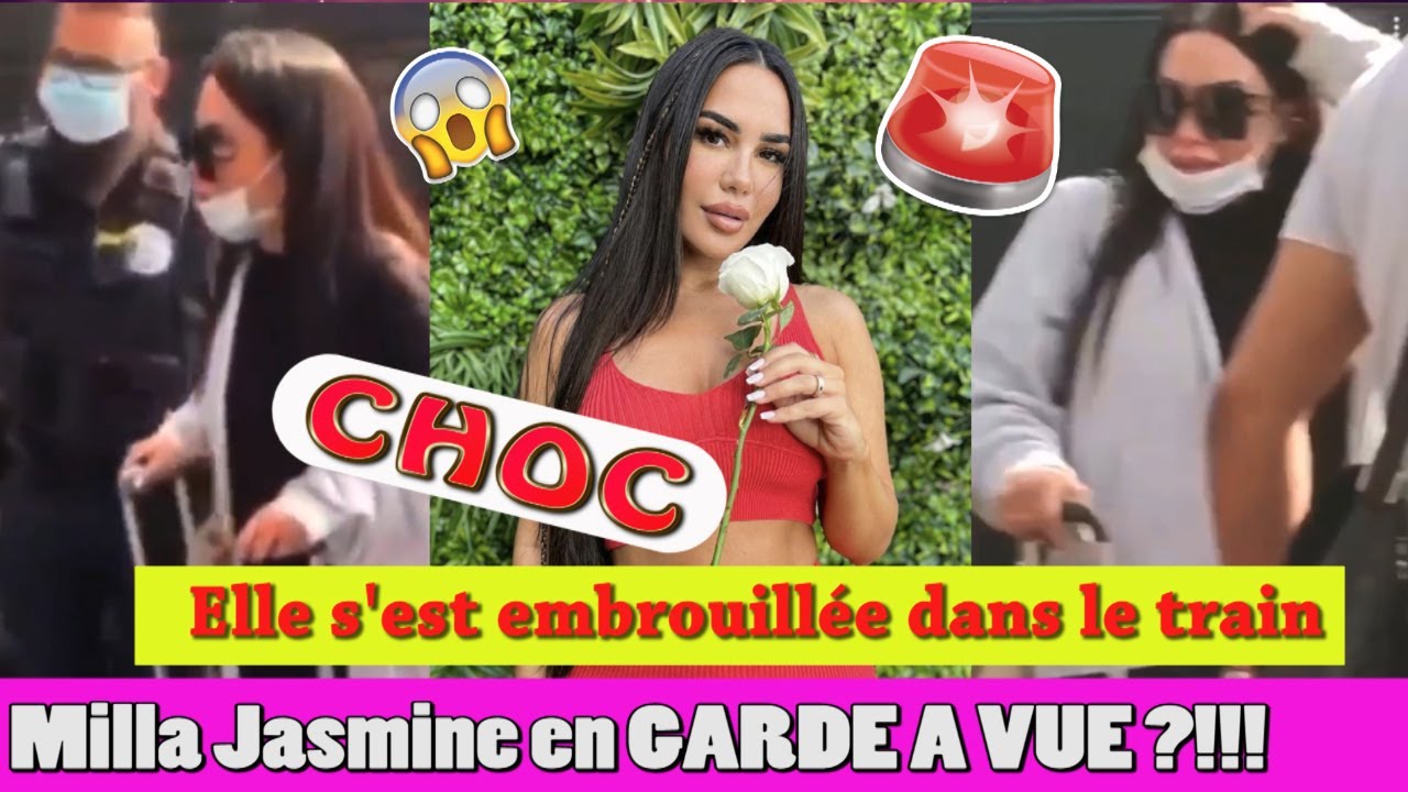 CHOC: MILLA JASMINE SERAIT EN GARDE &Agrave; VUE APR&Egrave;S UNE EMBROUI*LLE DANS LE TRAIN