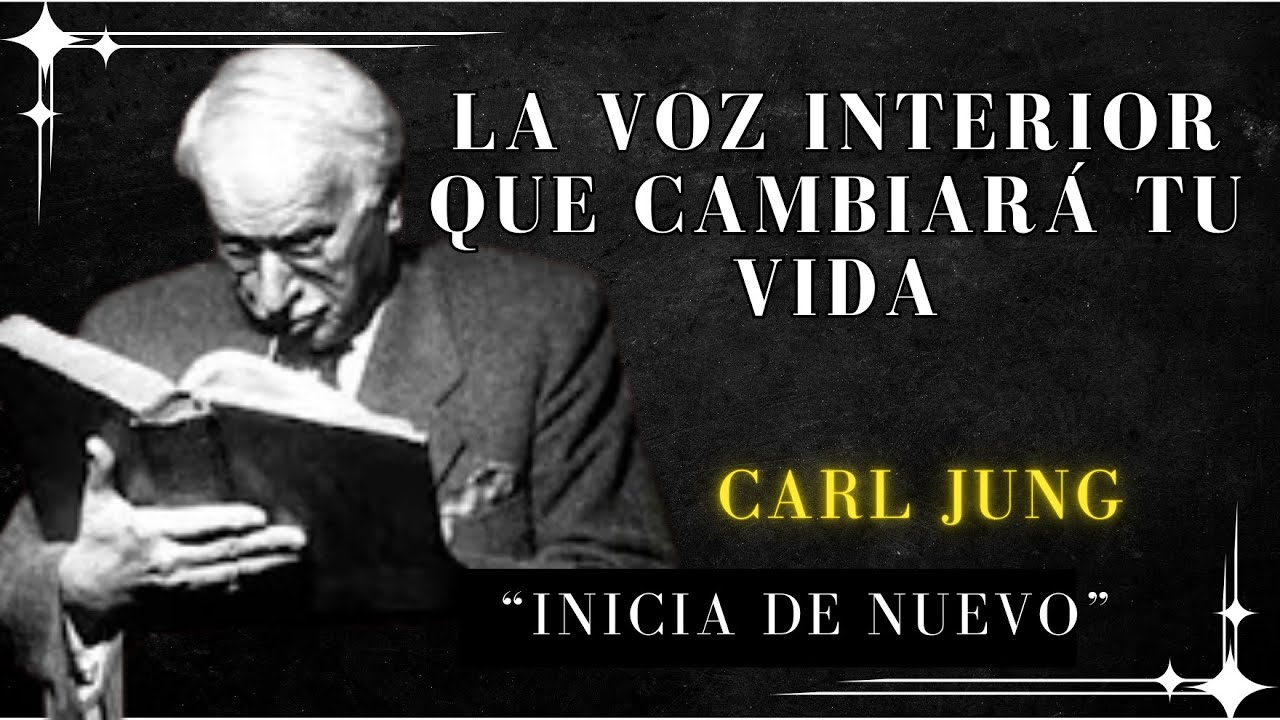 Esto Es Lo Que Ocurre Cuando Aprendes a Escuchar Tu Voz Interior - Carl Jung