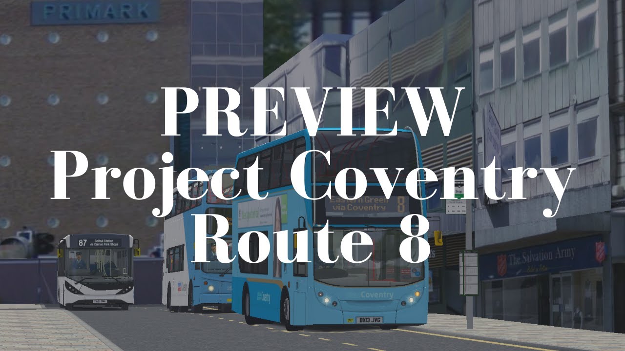 PREVIEW | OMSI 2 Project Coventry - Route 8 (WIP)