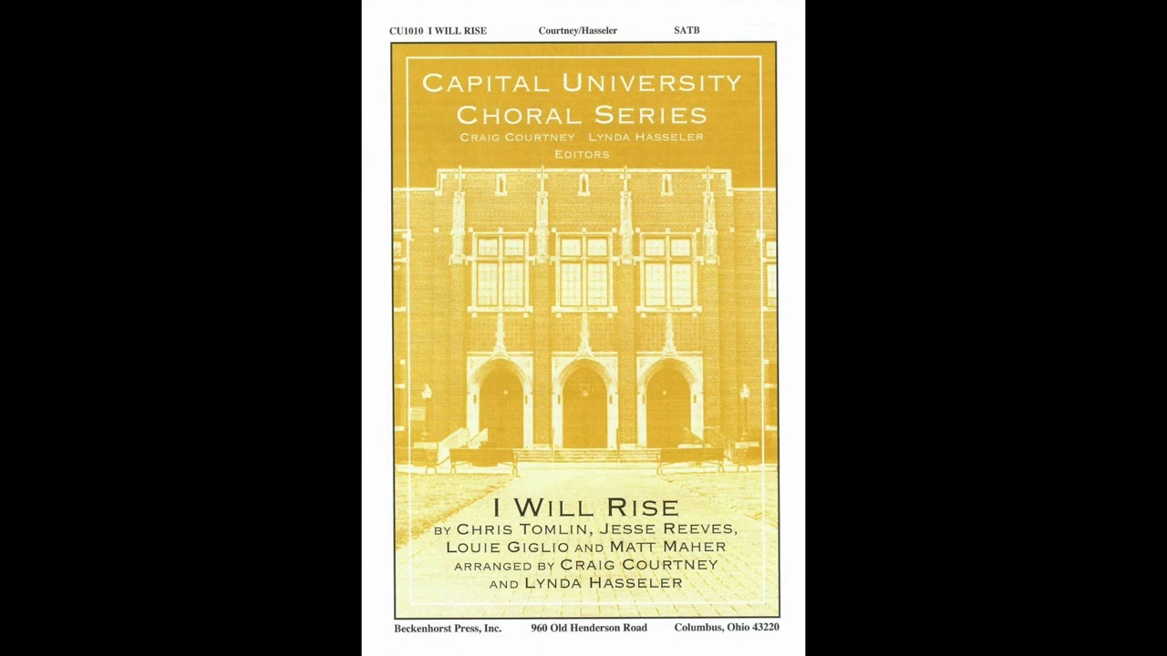 I Will Rise - Craig Courtney, Beckenhorst Singers
