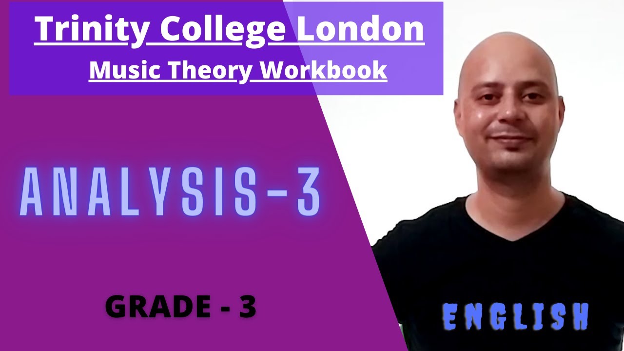 TRINITY COLLEGE LONDON MUSIC THEORY WORKBOOK GRADE 3 PART 31 ANALYSIS 3