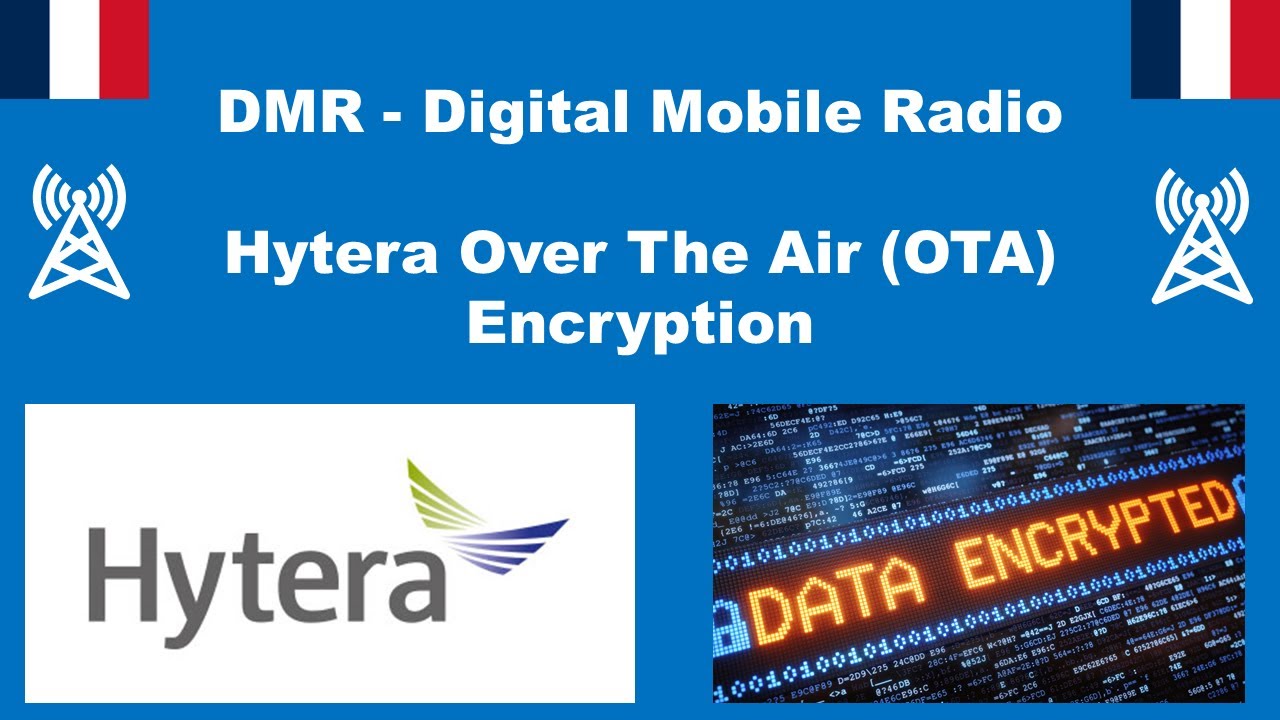 🇫🇷 PMR - Le chiffrement Hytera Over The Air Encrypt (OTA)
